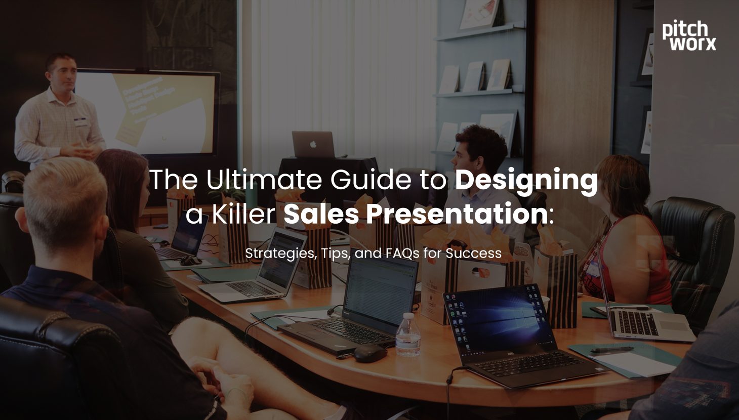 The Ultimate Guide to Designing a Killer Sales Presentation Strategies Tips and FAQs for Success@3x