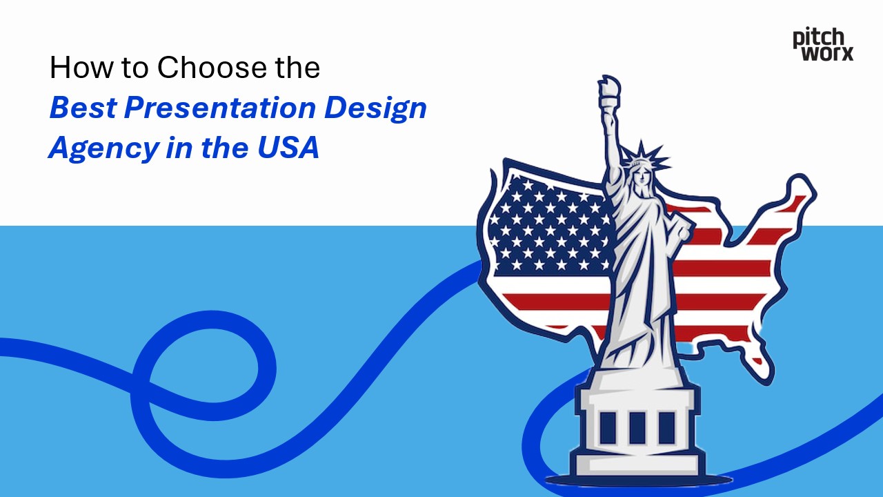 How to Choose the​ best presentation design agency in the usa