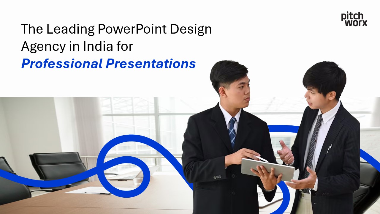 The Leading PowerPoint DesignAgency in India for Professional Presentations